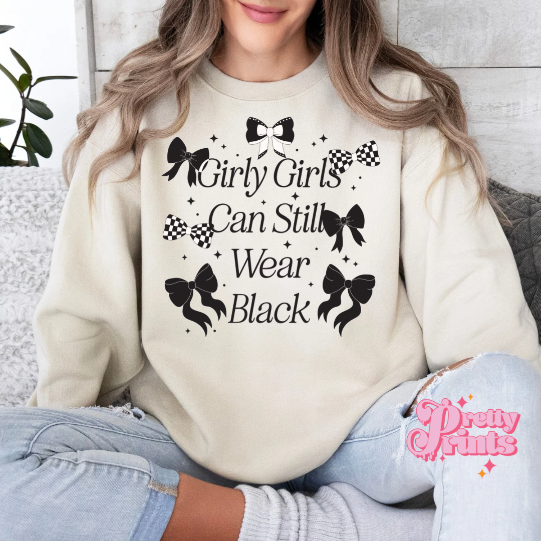 DTF Girty Girls Can Still Wear Black